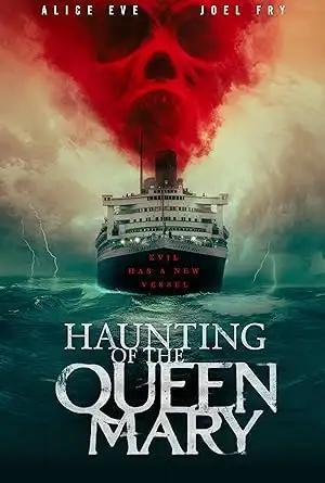 فيلم Haunting of the Queen Mary 2023 مترجم - باهي فيلم